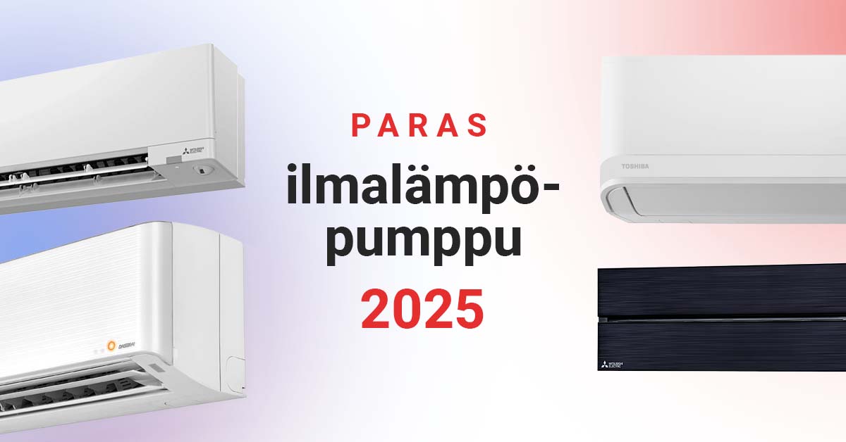 Paras ilmalämpöpumppu.